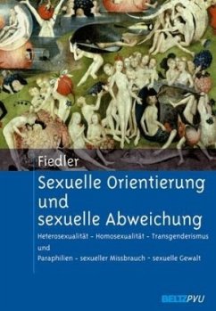 Sexuelle Orientierung und sexuelle Abweichung - Fiedler, Peter