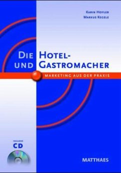 Cover Die Hotel- und Gastromacher, m. CD-ROM