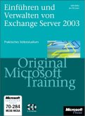 Einführen und Verwalten von Microsoft Exchange Server 2003, m. 2 CD-ROMs