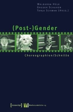 (Post-)Gender - Hülk, Walburga / Schuhen, Gregor / Schwan, Tanja (Hgg.)