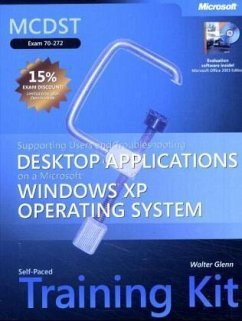 Troubleshooting Desktop Applications on a Microsoft Windows XP Operating, w. CD-ROM - Glenn, Walter J.