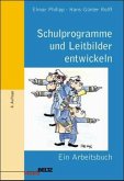 Schulprogramme und Leitbilder entwickeln