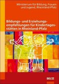 Bildungs- und Erziehungsempfehlungen für Kindertagesstätten in Rheinland-Pfalz