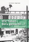Wie haben sie's gemacht? Babelsberger Kameramänner öffnen ihre Trickkiste