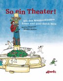 So ein Theater!