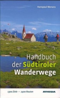 Ost / Handbuch der Südtiroler Wanderwege Bd.2 - Menara, Hanspaul