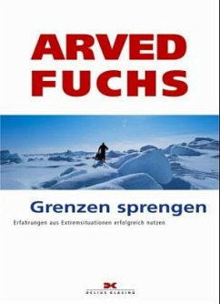 Grenzen sprengen - Fuchs, Arved