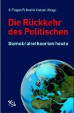 Die Rückkehr des Politischen