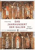 Das Jahrhundert der Salier 1024-1025