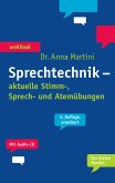 Sprechtechnik - aktuelle Stimm-, Sprech- und Atemübungen