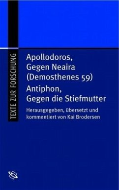 Cover Antiphon, gegen die Stiefmutter und Apollodoros, gegen Neaira (Demosthenes 59). Lateinisch-deutsch