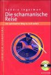 Die schamanische Reise, m. Audio-CD - Bild 1