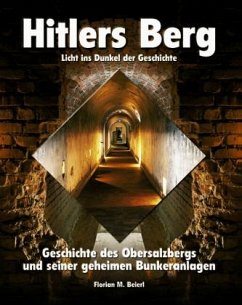 Hitlers Berg - Beierl, Florian M.