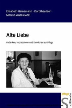 Alte Liebe - Heinemann, Elisabeth;Iser, Dorothea;Waselewski, Marcus