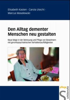 Cover Den Alltag demenzerkrankter Menschen neu gestalten