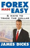 Forex Made Easy