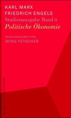 Politische Ökonomie / Studienausgabe in 5 Bänden Bd.2 - Marx, Karl; Engels, Friedrich Marx, Karl; Engels, Friedrich