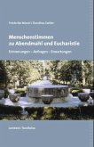 Menschenstimmen zu Abendmahl und Eucharistie