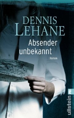 Absender unbekannt / Kenzie & Gennaro Bd.2 - Lehane, Dennis