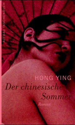 Der chinesische Sommer - Hong Ying