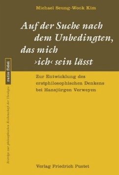 Cover Auf der Suche nach dem Unbedingten, das mich ich sein lässt
