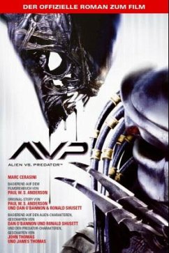 AVP, Alien vs. Predator - Cerasini, Marc