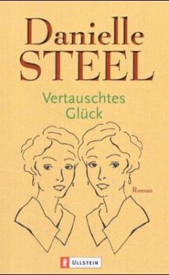 Vertauschtes Glück - Steel, Danielle