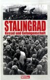 Stalingrad, Kessel und Gefangenschaft