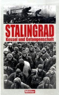 Stalingrad, Kessel und Gefangenschaft - Zank, Horst