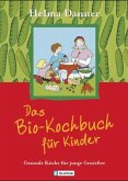 Das Bio-Kochbuch für Kinder