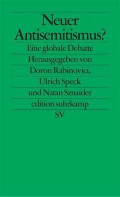 Neuer Antisemitismus? - Rabinovici, Doron / Speck, Ulrich / Sznaider, Natan u. a. (Hgg.)