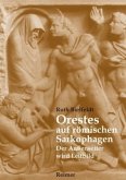 Orestes auf römischen Sarkophagen