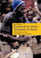 Cover Festmusik als Arbeit, Trommeln als Beruf, m. Audio-CD