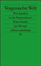 Vorgemischte Welt, m. Audio-CD - Sander, Klaus; Werner, Jan St.