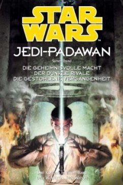 Jedi-Padawan Band 1-3 / Star Wars - Jedi-Padawan Sammelband Bd.1 - Watson, Jude;Wolverton, Dave