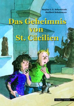 Das Geheimnis von St. Cäcilien - Schymiczek, Regina E.G.