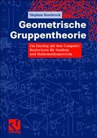 Geometrische Gruppentheorie - Rosebrock, Stephan