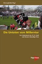 Die Untoten vom Millerntor - Ruf, Christoph (Hrsg.)