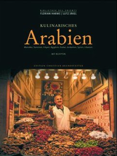Kulinarisches Arabien - Harms, Florian; Jäkel, Lutz