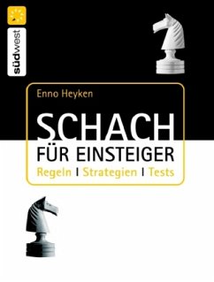 Schach für Einsteiger - Heyken, Enno