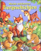 Meine schönsten Tiergeschichten Meine schönsten Tiergeschichten
