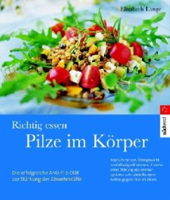 Pilze im Körper - Lange, Elisabeth