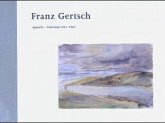 Franz Gertsch. Aquarelle Schottland 1961-1965