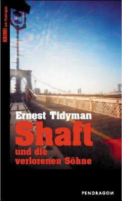 Shaft und die verlorenen Söhne - Tidyman, Ernest