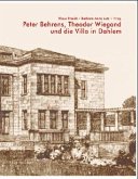 Peter Behrens, Theodor Wiegand und die Villa in Dahlem