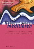 Mit Jugendlichen meditieren