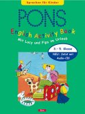 Mit Lucy und Fips im Urlaub, m. Audio-CD / PONS English Activity Book