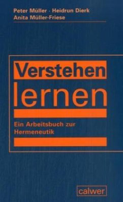 Verstehen lernen - Müller, Peter;Dierck, Heidrun;Müller-Friese, Anita