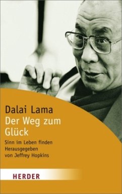 Der Weg zum Glück - Dalai Lama XIV.