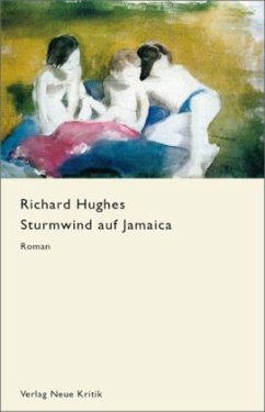 Sturmwind auf Jamaika - Hughes, Richard